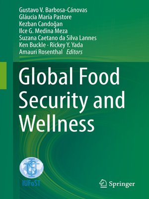 cover image of Global Food Security and Wellness
